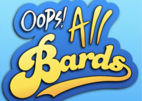 The title card for OOPS! ALL BARDS. The titles are in yellow against a blue background.